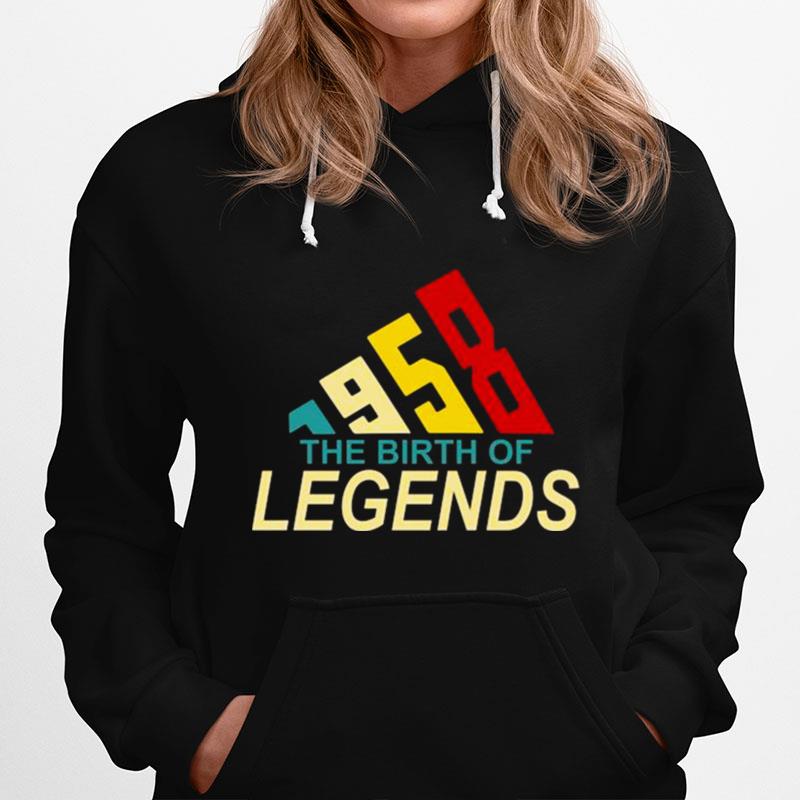 1958 The Birth Of Legends Hoodie