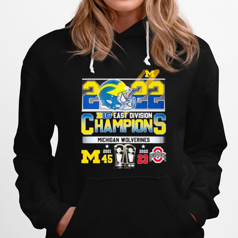 2022 Big Ten East Division Champions Michigan Wolverines 45 23 Ohio Copy T-Shirt