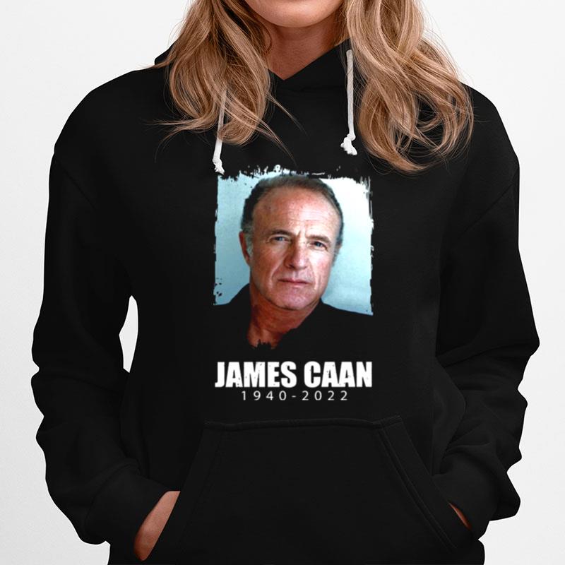 2022 Last Portrait Design Rip James Caan Hoodie