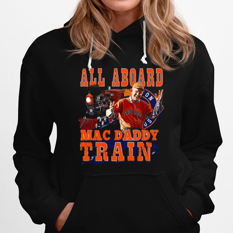 2022 Official Houston Astros Mattress Mack All Aboard Mac Daddy Train T-Shirt
