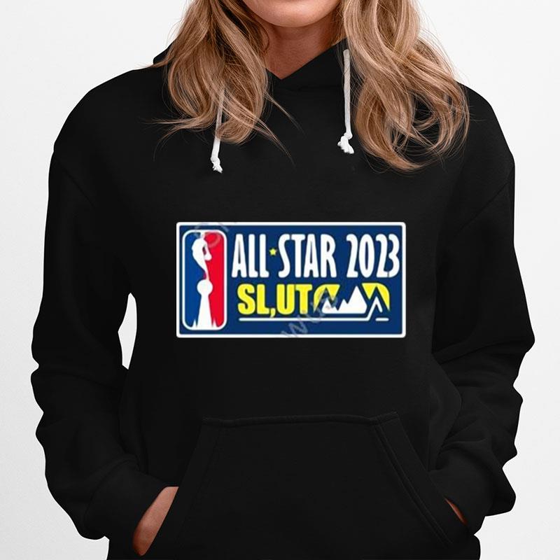 2023 All Star Slut Hoodie