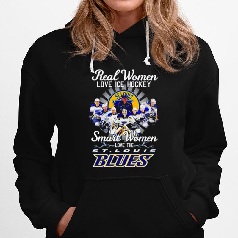 2023 Real Women Love Ice Hockey Smart Women Love The St Louis Blues Signatures Hoodie