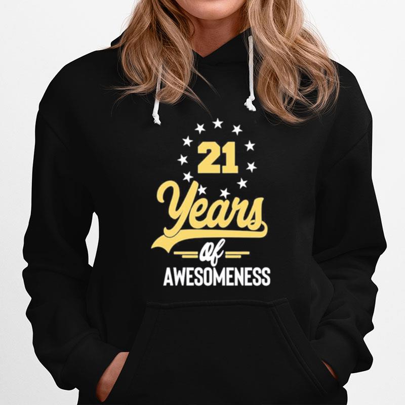21 Years Of Awesomeness Hoodie