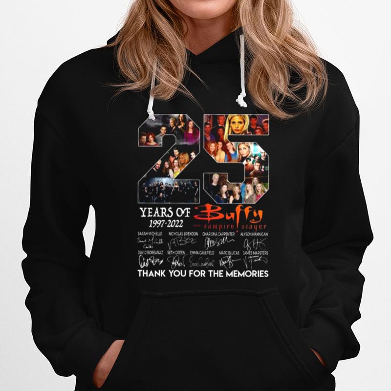 25 Years Of 1997 2022 Buffy The Vampire Slayer Thank You For The Memories T-Shirt