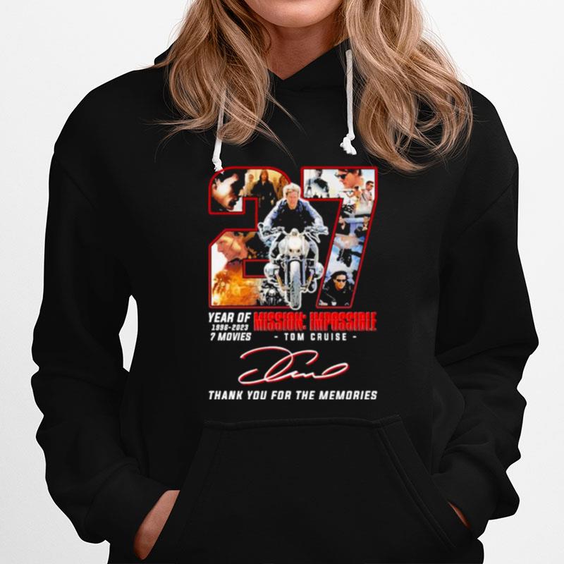 27 Year Of 1996 2023 7 Movies Mission Impossible Thank You For The Memories Signatures Hoodie