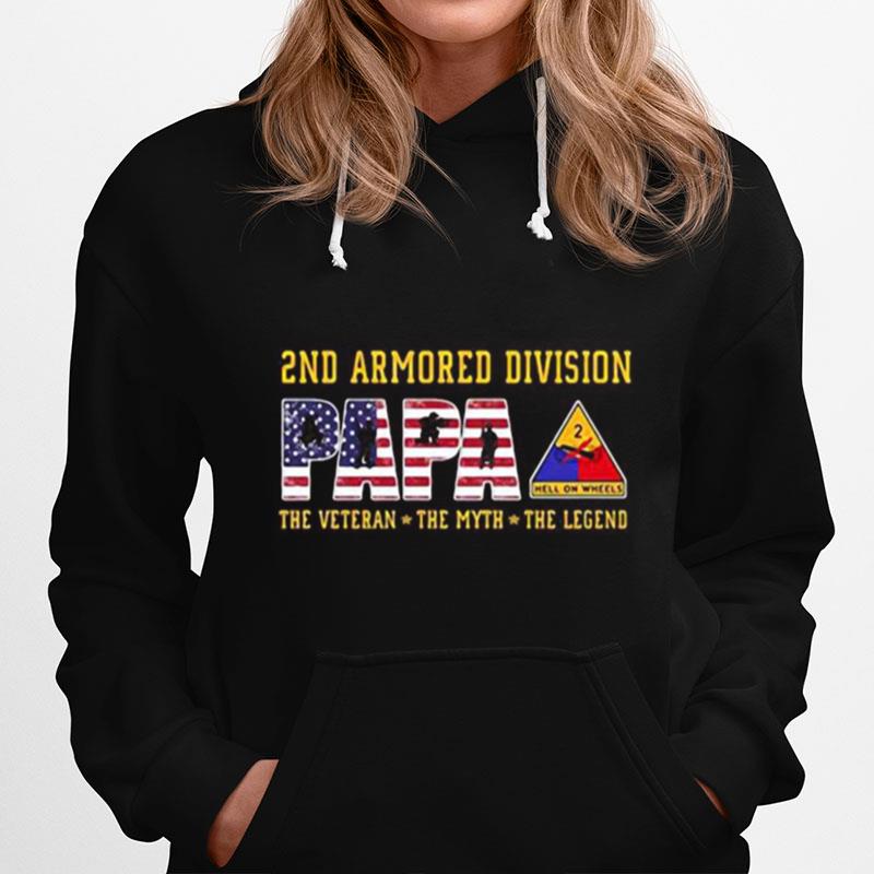 2Nd Armored Division Papa The Veteran The Myth The Legend T-Shirt
