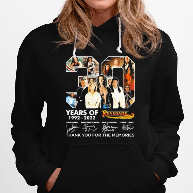 30 Years Of Renegade 1999 2022 Signature Thank You For The Memories Hoodie
