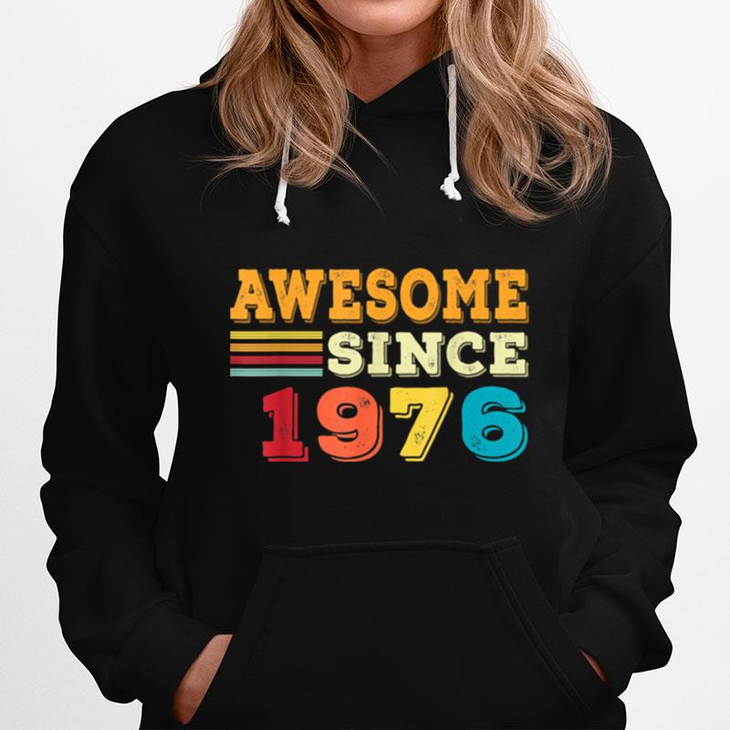 45Th Birthday Vintage 45 Years Old Awesome Since 1976 Hoodie