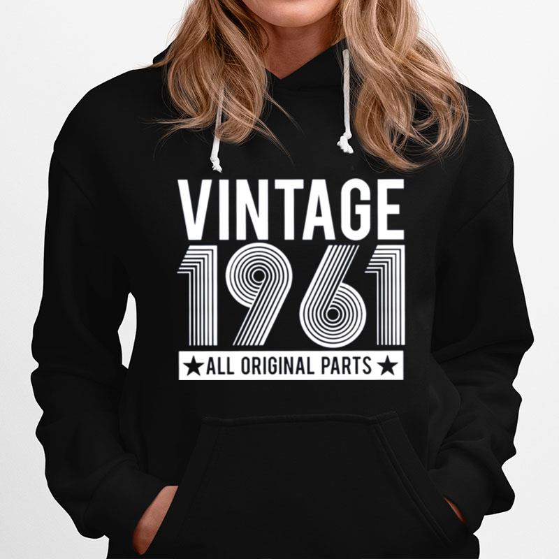 60Th Birthday Day Gift Vintage 1961 All Original Parts Hoodie