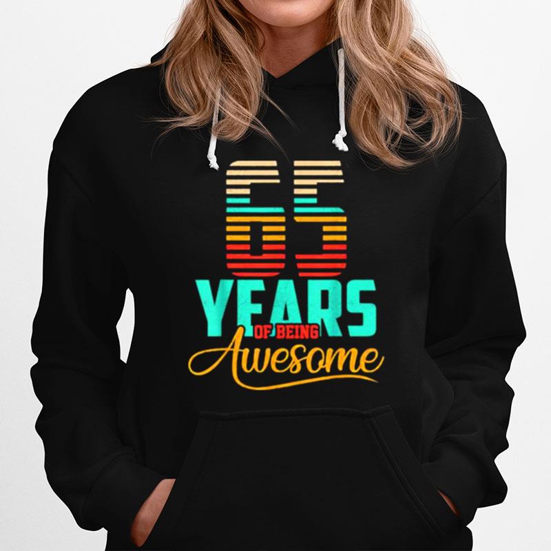 65 Years Of Being Awesome Hoodie