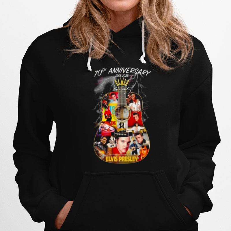 70Th Anniversary 1953 - 2023 The Number One Hits Collection Elvis Presley Signature Hoodie