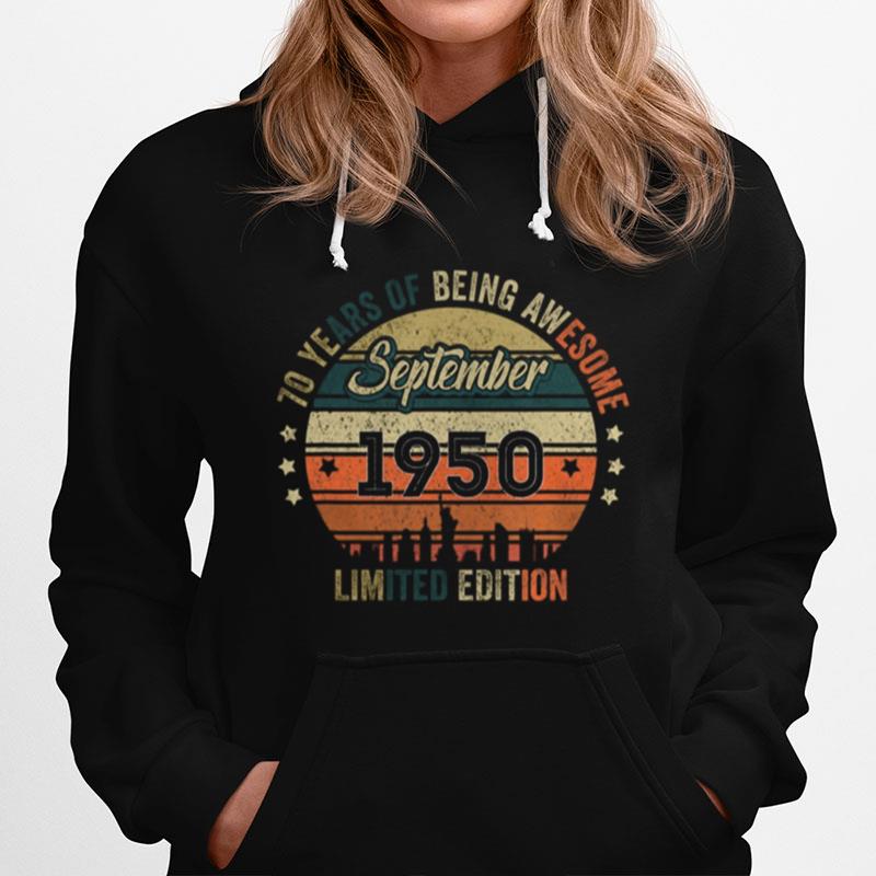 70Th Birthday Awesome September 1950 Gift 70 Years Old Hoodie