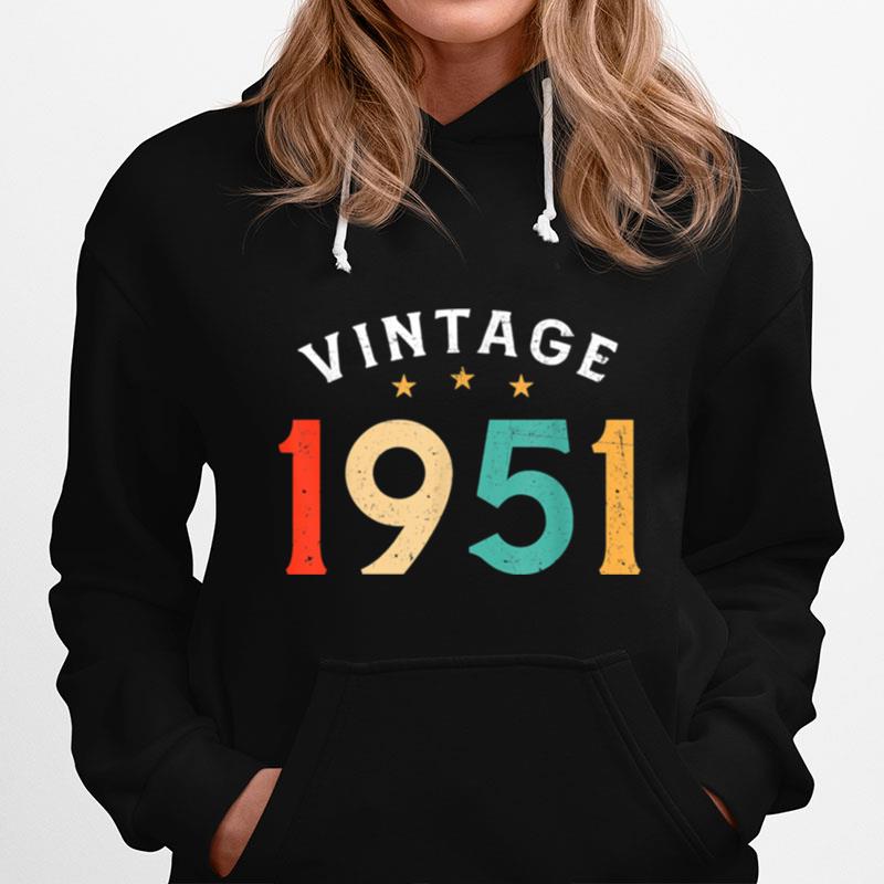 70 Year Old Vintage Classic Born In 1951 70Th Birthday Hoodie