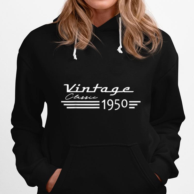 71Th Birthday Vintage Classic 1950 Style Born In 1950 Year Hoodie