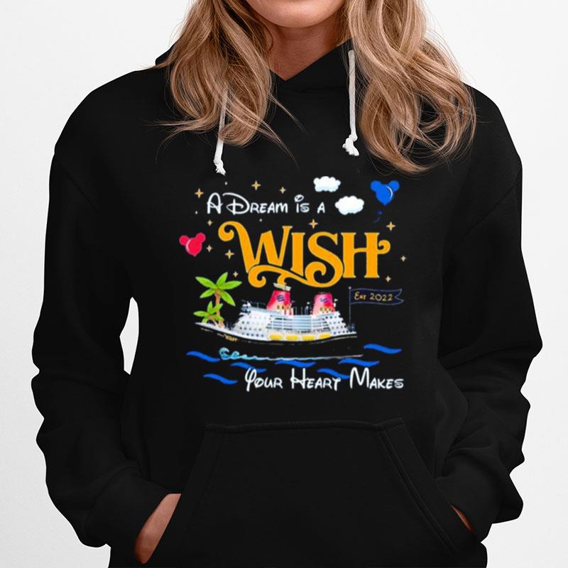 A Dream Is A Wish Your Heart Makes Disney Wish T-Shirt