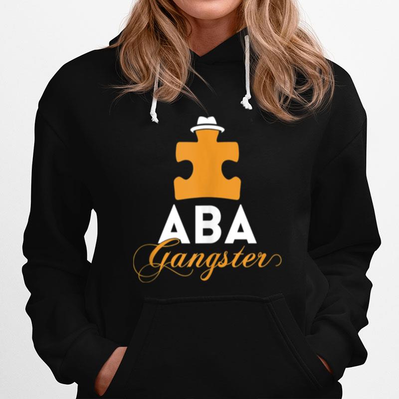 Aba Gangster Bcba Aba Hoodie