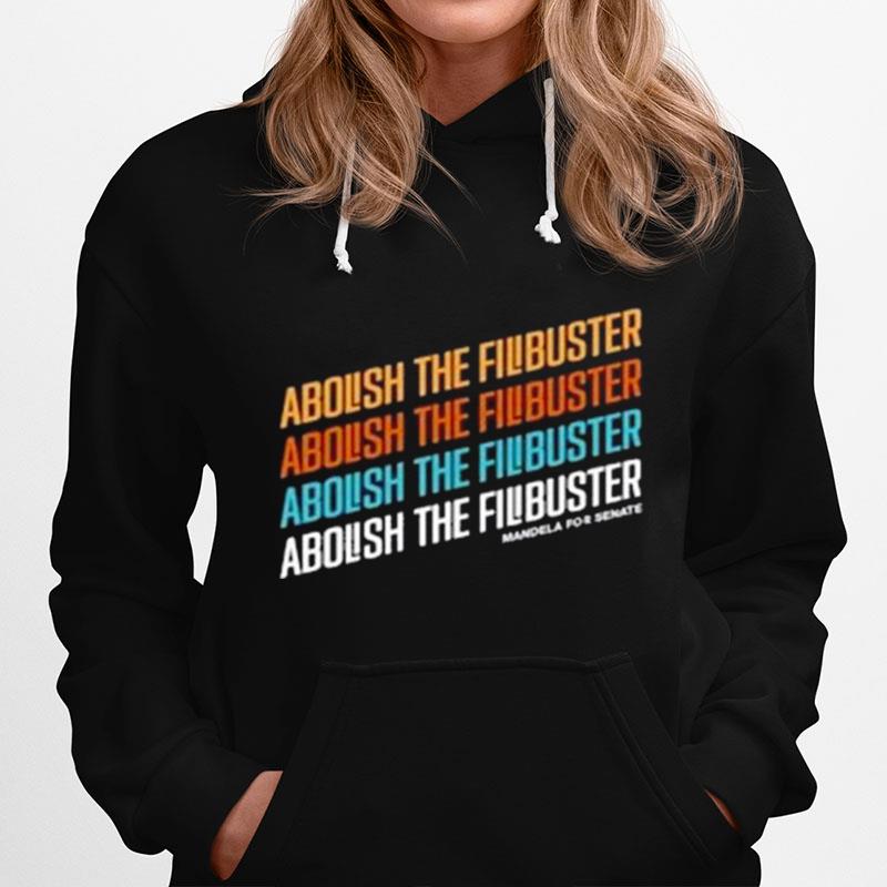 Abolish The Filibuster Slanted Hoodie