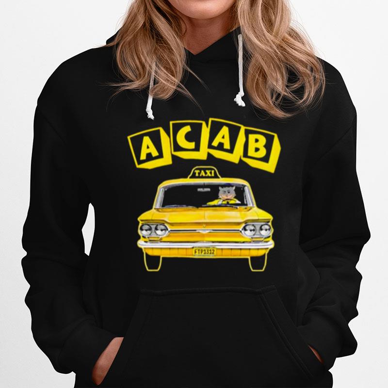 Acab Taxi 2022 Tee Hoodie