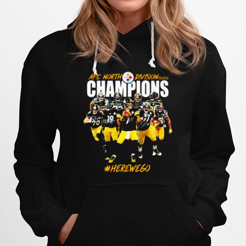 Afc North Division Champions Pittsburgh Steelers Here We Go Football T-Shirt