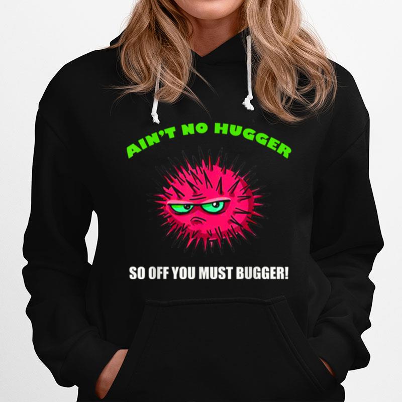 Aint No Hugger Social Distance Sea Urchin Cactus T-Shirt