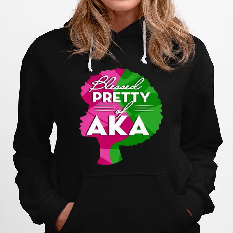 Aka Sorority 1908 Blessed Pretty Girl Of Aka Hoodie