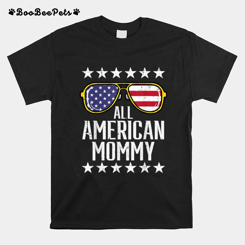 All American Mommy 4th Of July Memorial Day Matching Family T-Shirt