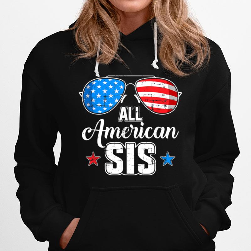 All American Sis Us Flag For Matching Sister 4Th Of July T B0B45Lrggm Hoodie
