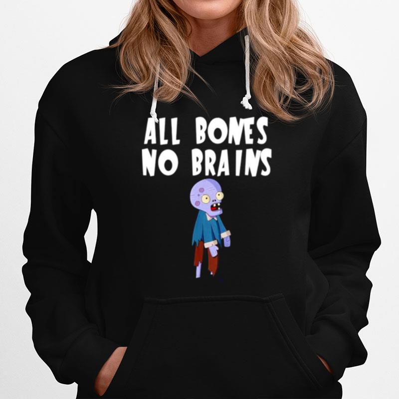 All Bones No Brains Halloween Zombie T-Shirt