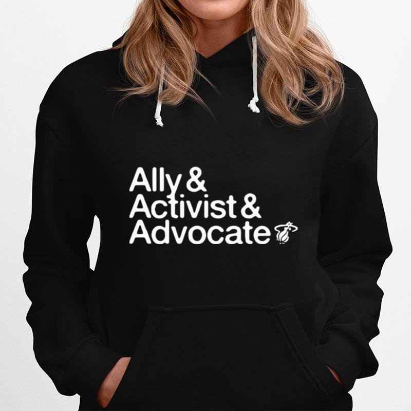 Ally And Activist And 25 Advocate Hoodie