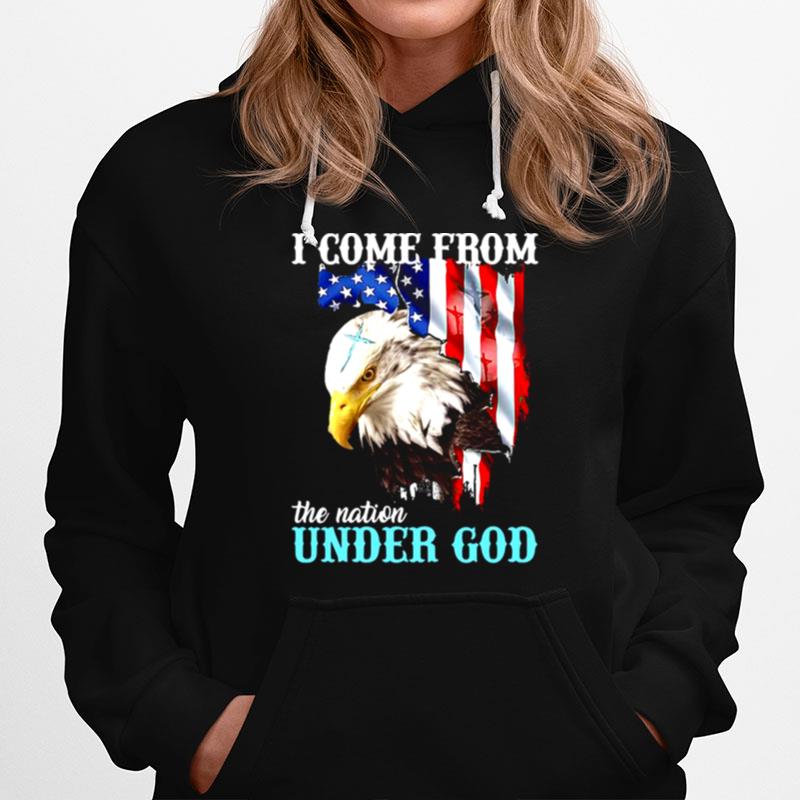 American Flag Eagle Come From The Nation Under God Hoodie