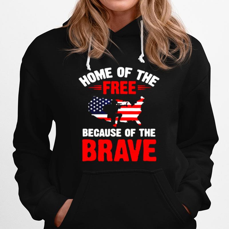 American Flag Home Of The Free Because Of The Brave 4Th July Army Hoodie