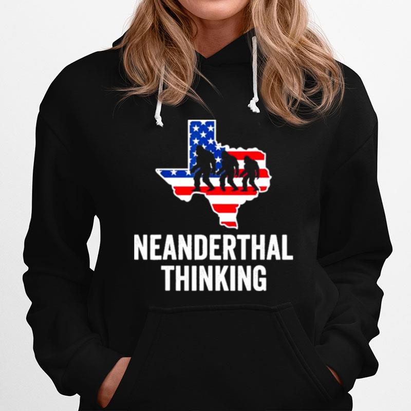 American Flag Neanderthal Thinking For Proud Neanderthals Texas Hoodie