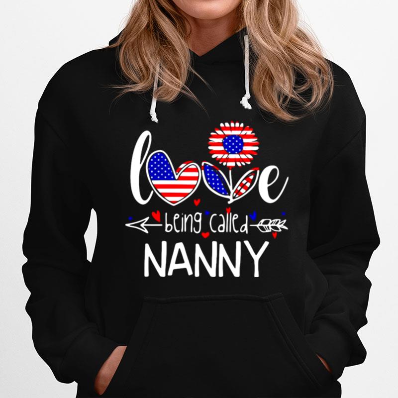 American Flag Sunflower Love Being Called Nanny T-Shirt