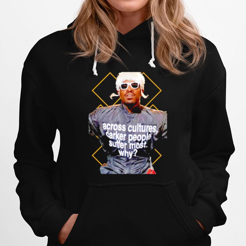 Andre 3000 Across Cultures Hoodie