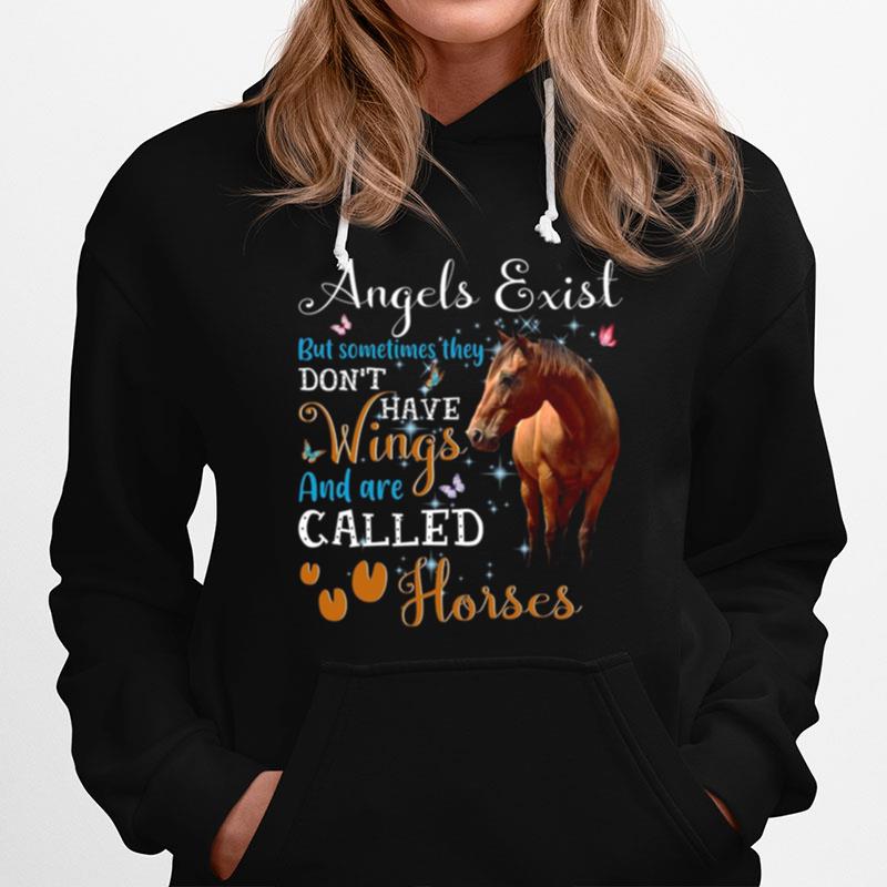 Angels Exist But Sometimes They Dont Have Wings And Are Called Horses T-Shirt