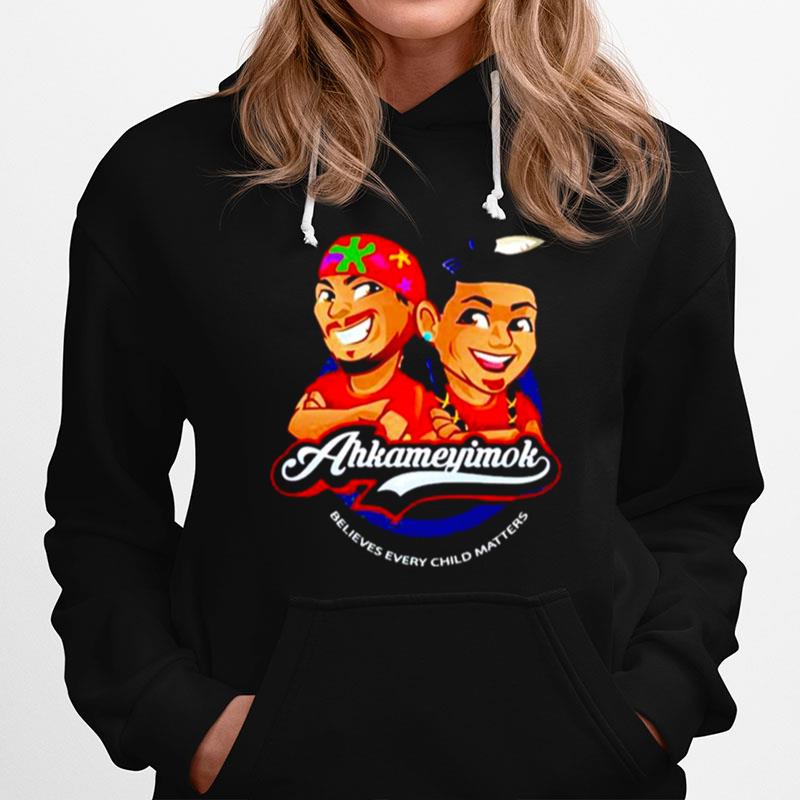 Anthony And James Ahkameyimok Believes Every Child Matters Hoodie