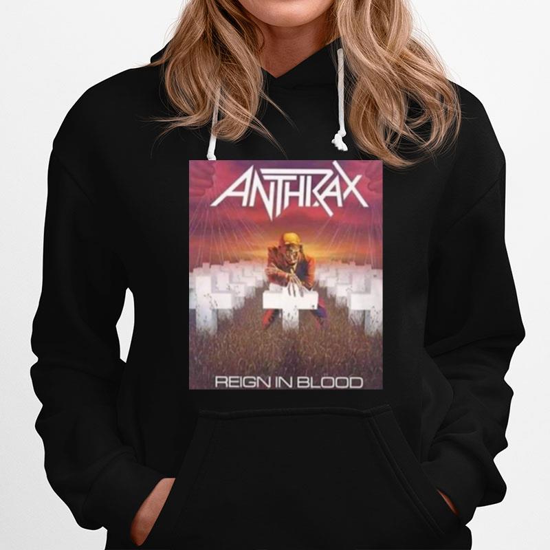 Anthrax Reign Slayer Reign In Blood Hoodie