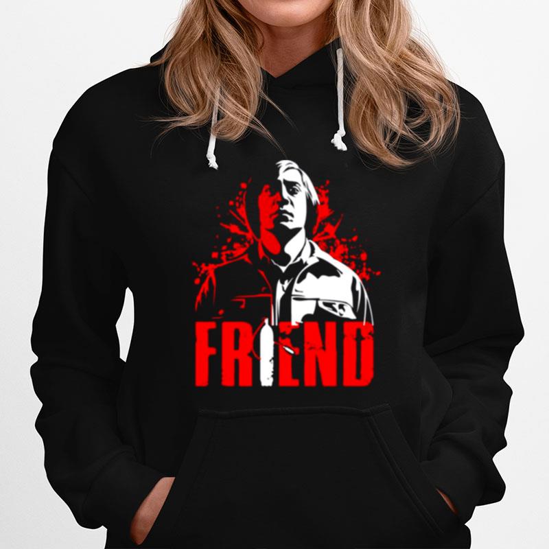 Anton Chigurh Friend No Country For Old Hoodie