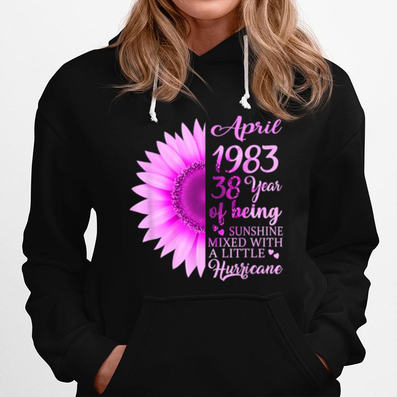 April Girl 1983 38 Years Old 38Th Birthday Hoodie