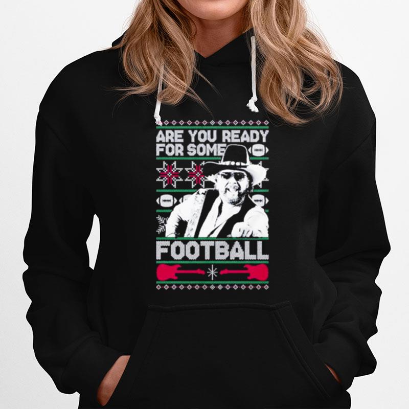 Are You Ready For Some Football The Hank Ugly Christmas Hoodie