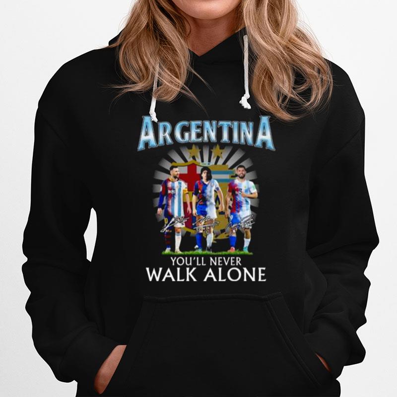 Argentina Lionel Messi Diego Maradona And Sergio Aguero Youll Never Walk Alone Signatures T-Shirt