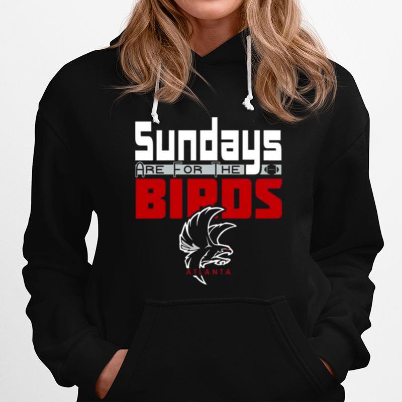 Atlanta Falcons Sundays Are For The Birds Hoodie