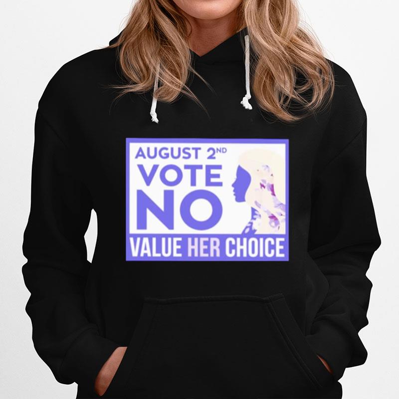 August 2Nd Vote No Value Her Choice Hoodie