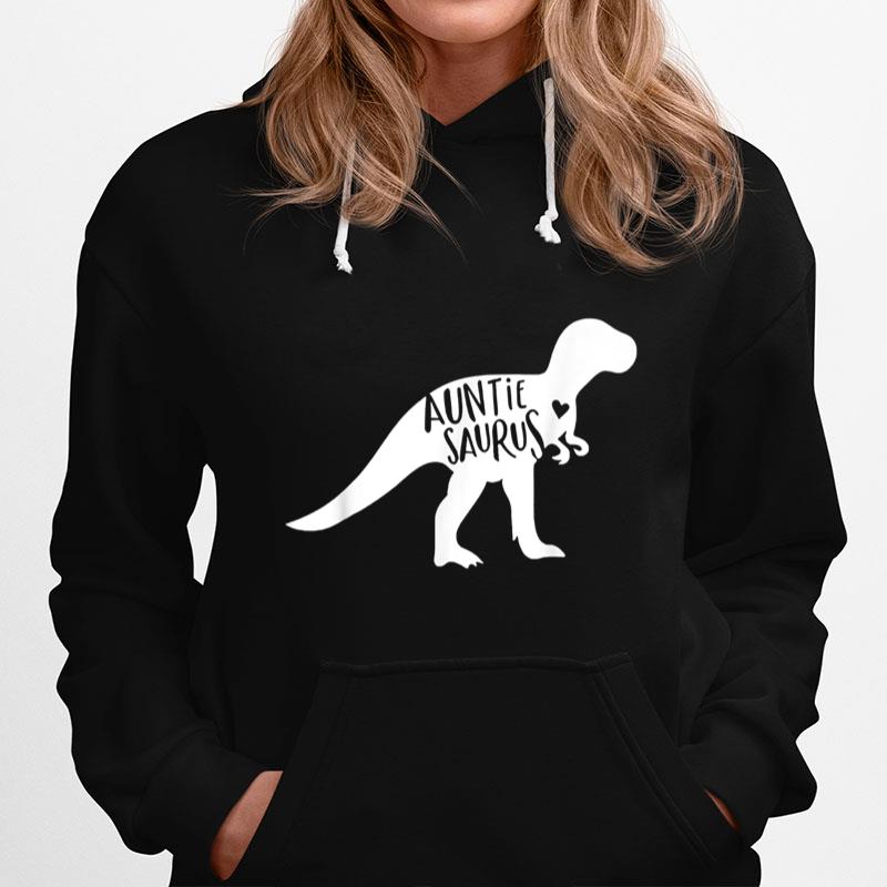 AuntieSaurus Auntie Saurus Rex Mothers Day Gift Aunt Hoodie