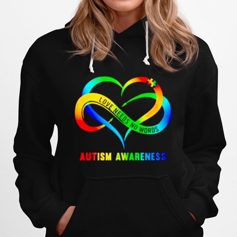 Autism Awareness Love Need No Words Hoodie