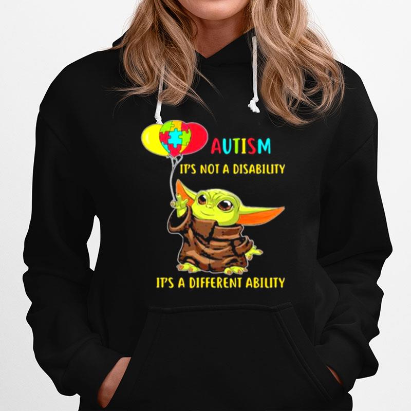 Autism Its Not A Disability Its A Different Ability Baby Yoda T-Shirt