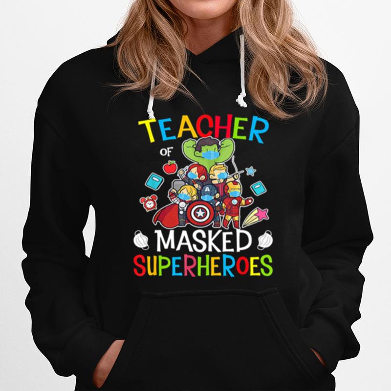 Avengers Teacher Of Masked Superheroes Hoodie