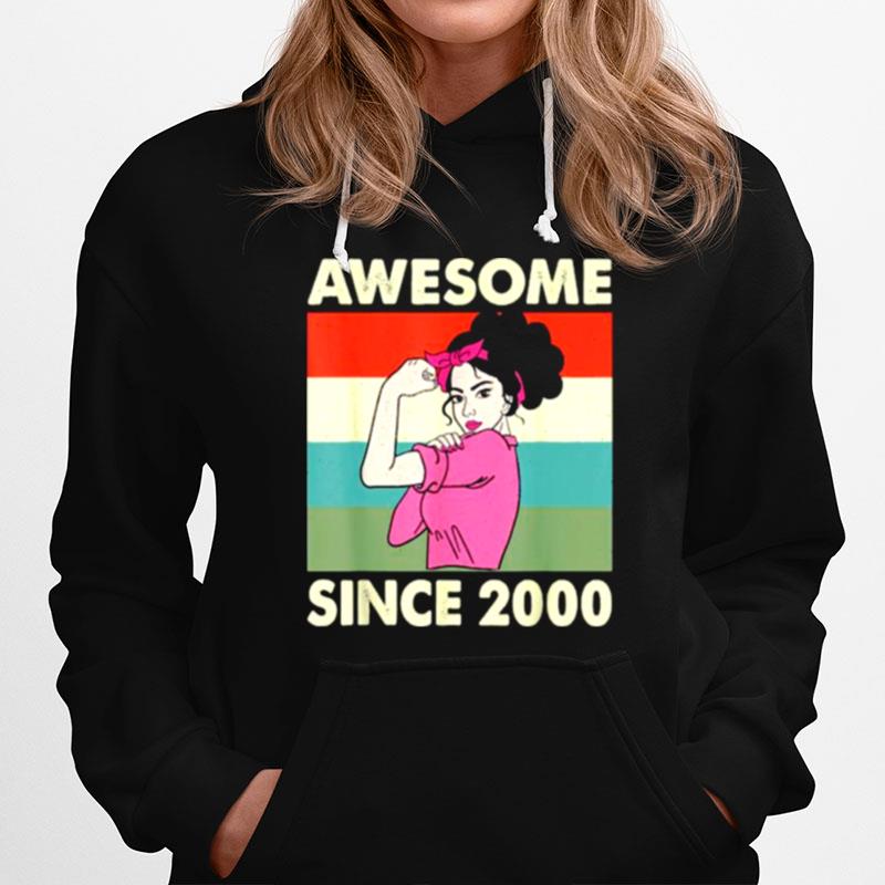 Awesome Since 2000 Strong Girl Vintage Hoodie