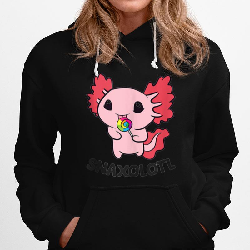 Axolotl Snaxolotl Kawaii Axolotl Hoodie