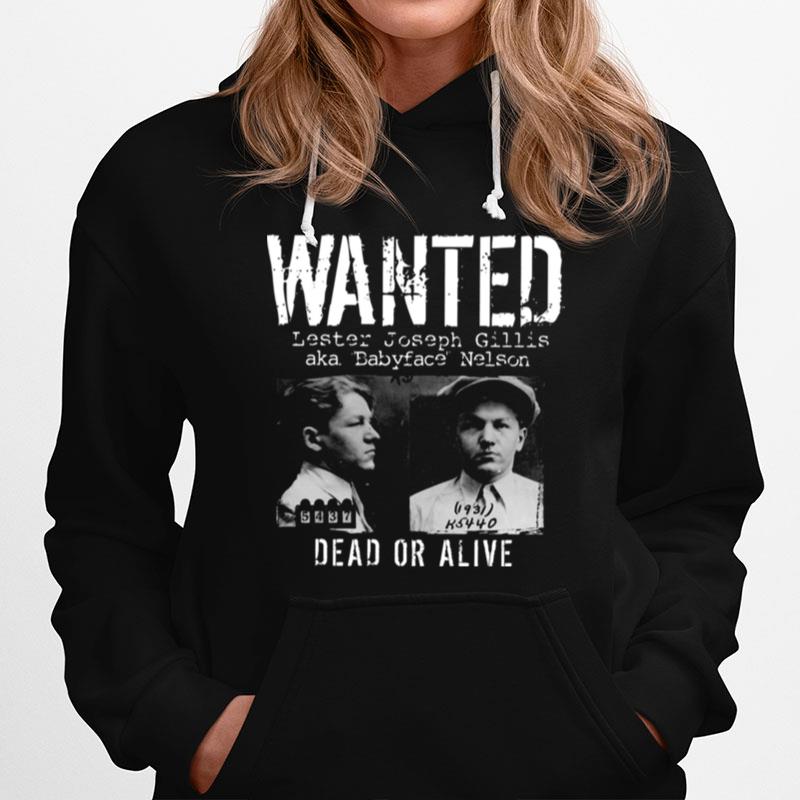 Baby Face Nelson Mugshot Wanted Dead Or Alive Hoodie